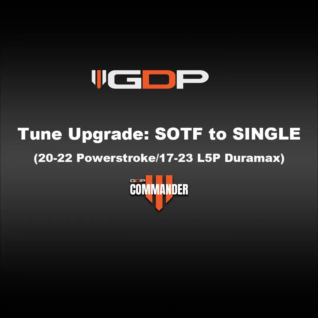 GDP Commander CHANGE from "SOTF tune" to "Single tune" (20-22 Ford 6.7L Powerstroke / 17-23 L5P Duramax) Tune Files GDP