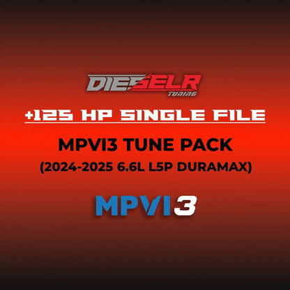 DIESELR MPVI3 Tune Files (2024-2025 Duramax L5P 6.6L) - Global B