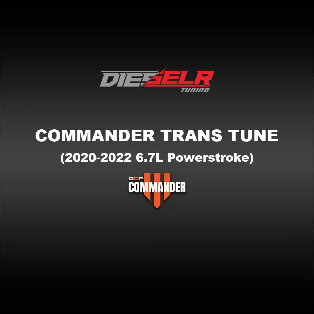 DIESELR Commander Transmission Tune File (2020-2022 Powerstroke 6.7L) TCM Tune File DIESELR Tuning