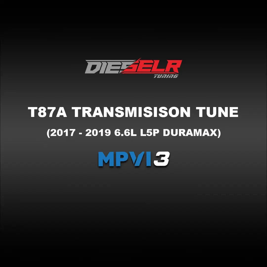 DIESELR MPVI3 Transmission Tune File (2017-2019 Duramax L5P 6.6L) TCM Tune File DIESELR Tuning