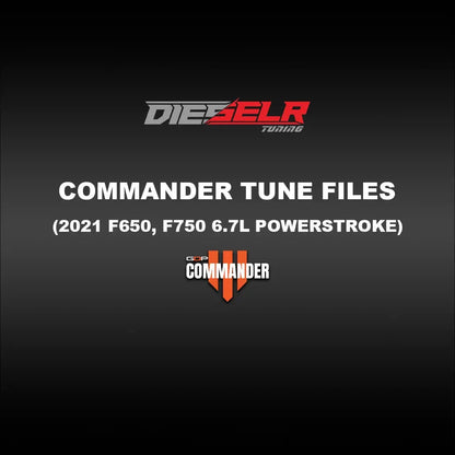DIESELR Commander Tune Files (2021 Ford F-650, F-750 Powerstroke 6.7L) Tune Files DIESELR Tuning 