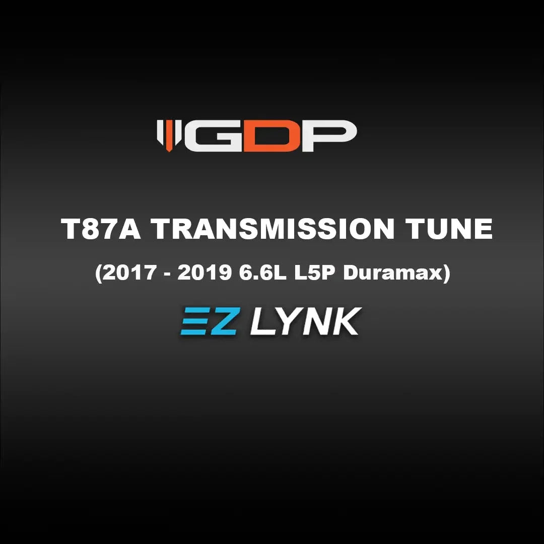 GDP EZ Lynk Transmission Tune File T87A (2017-2019 6.6L L5P Duramax) Tune Files GDP