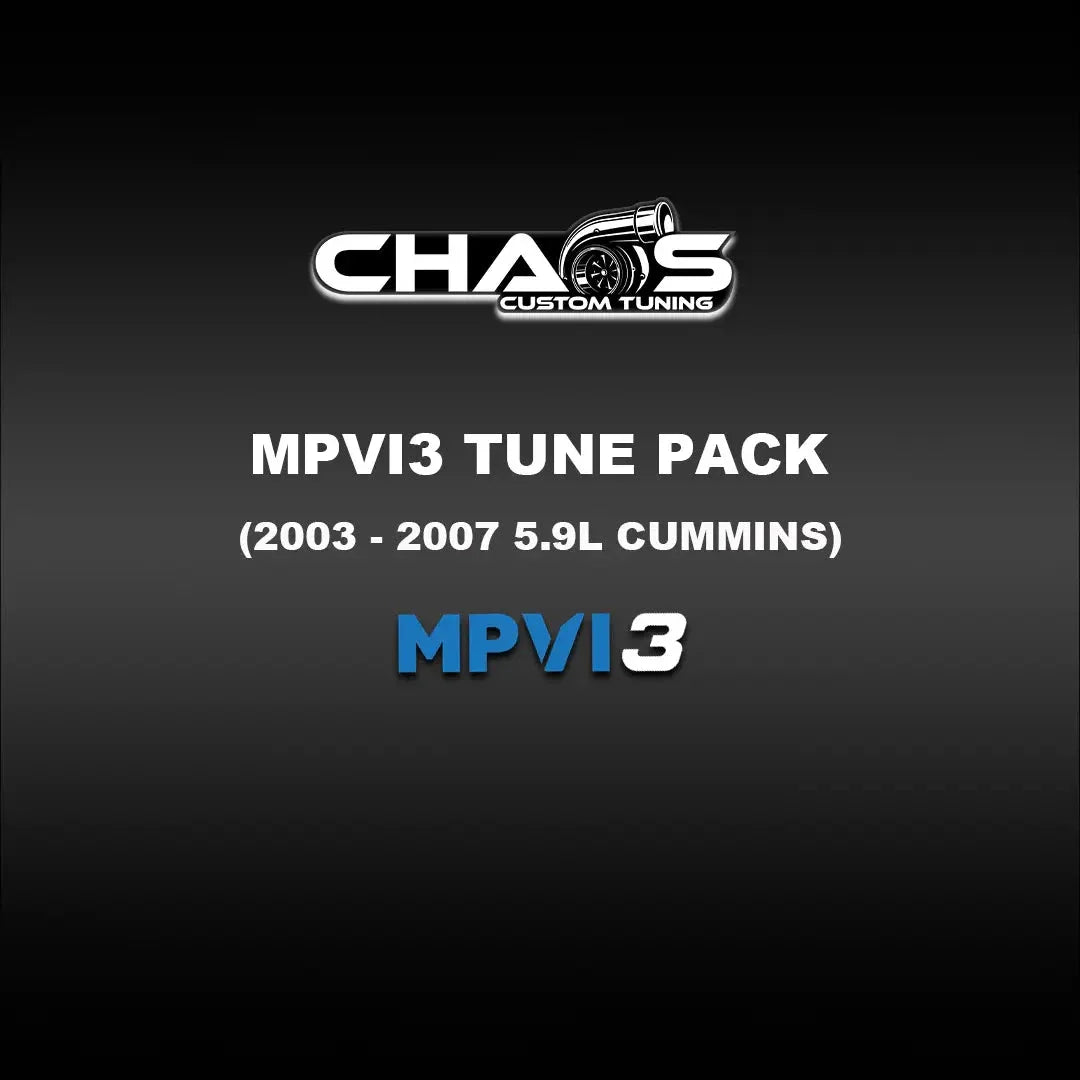 Chaos Custom Tuning MPVI3 Tune Files (2003-2007 Cummins 5.9L) Tune Files Chaos Custom Tuning